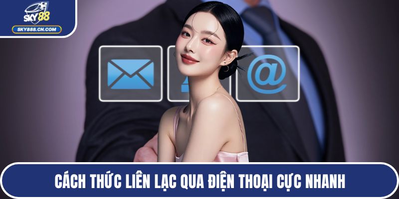 Cách thức liên lạc qua điện thoại cực nhanh