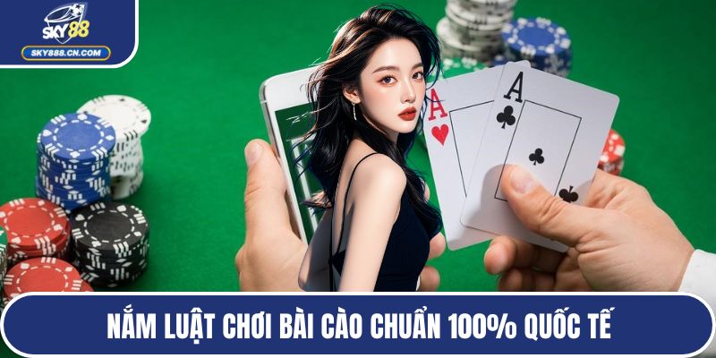 Nắm luật chơi bài cào chuẩn 100% quốc tế