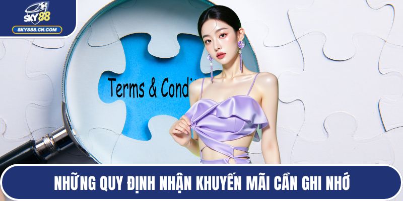 Những quy định nhận khuyến mãi cần ghi nhớ