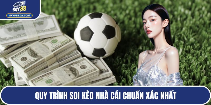 Soi Kèo Nhà Cái - Top Phương Pháp Hiệu Quả Từ Chuyên Gia Quy trình soi kèo nhà cái chuẩn xác nhất